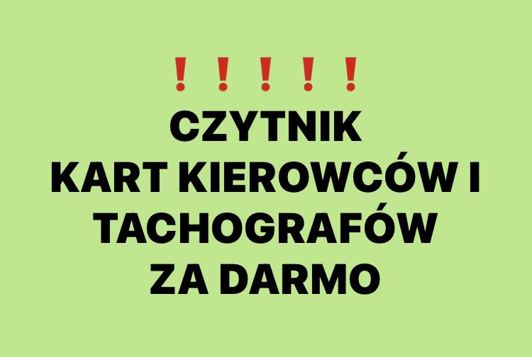 ‼️ → Czytnik do Tacho ‼️GRATIS‼️ + Rozliczanie Czasu Pracy ‼️