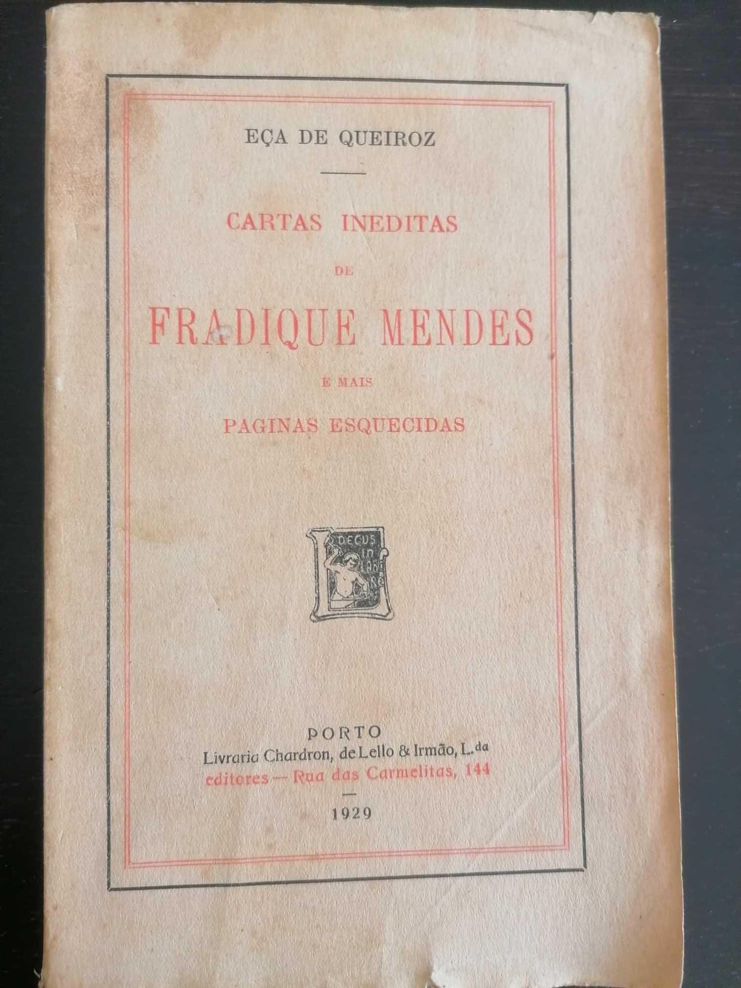 Queiroz (Eça) // Cartas inéditas de Fradique Mendes (1ª. edi.)