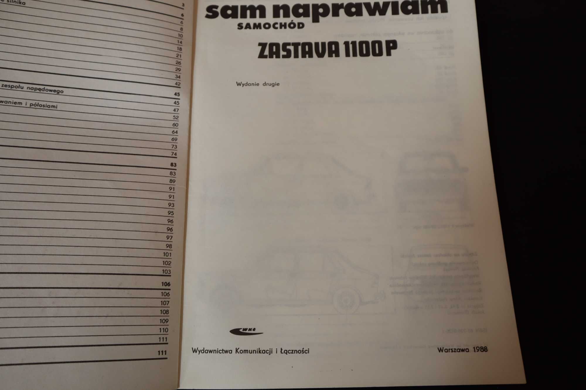 Poradnik NAPRAWIAM Samochód  ZASTAWA 1100P 1988 r KB0318