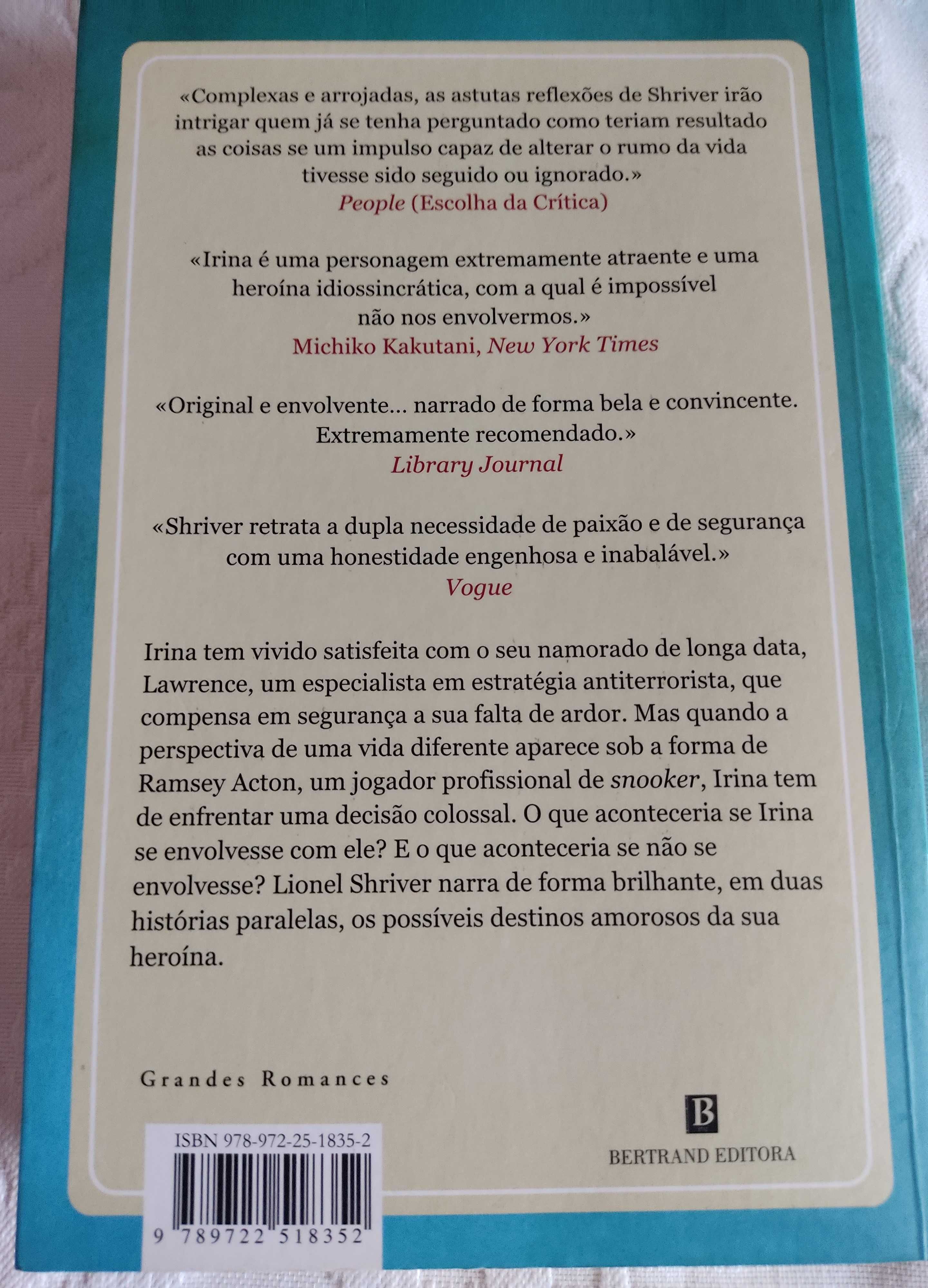 A Noite do teu aniversário (The Post-Birthday World), Lionel Shriver