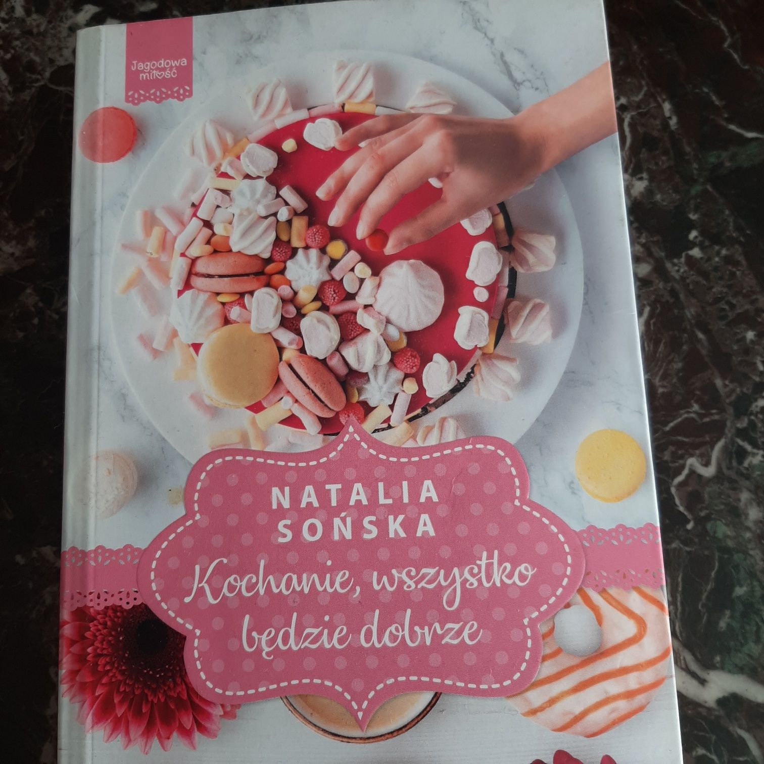 Natalia Sońska "Kochanie,wszystko będzie dobrze " cz V
