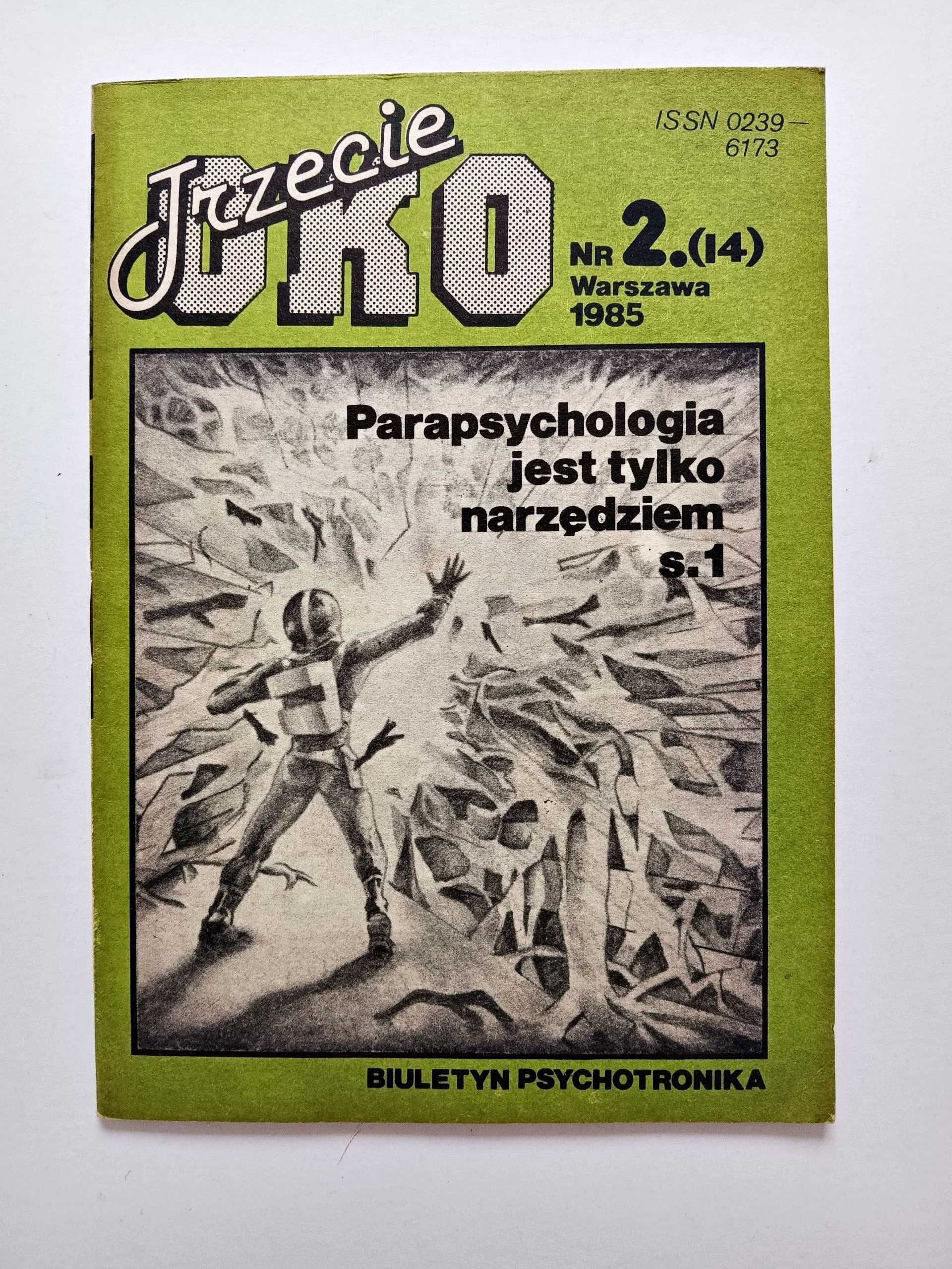 Trzecie Oko Parapsychologia jest tylko narzędziem Psychotronika 1985