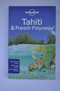Przewodnik TAHITI & FRENCH POLYNESIA Lonely Planet