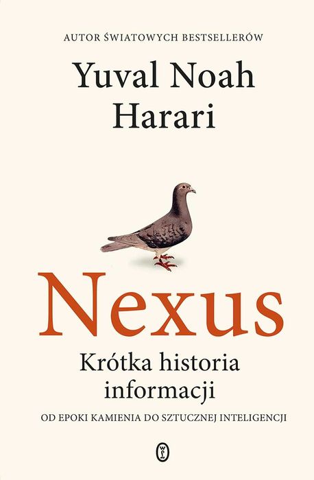 Nexus. Krótka historia informacji od epoki kamienia do sztucznej intel
