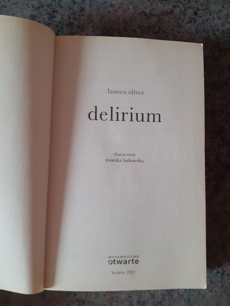 Lauren Oliver - Delirium [wyd.Otwarte 2012]