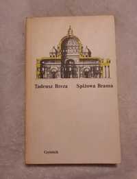 Książka "Spiżowa brama" Tadeusz Breza