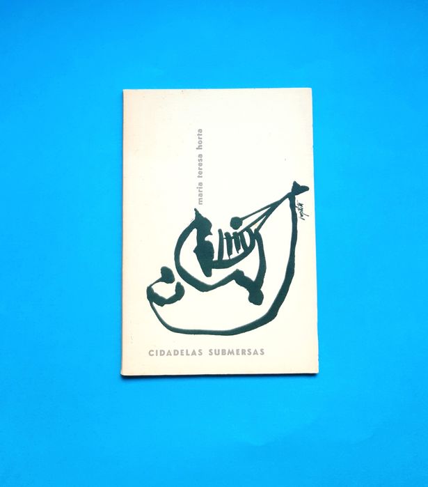 Cidadelas submersas - Maria Teresa Horta - 65 poemas: raro - 1961