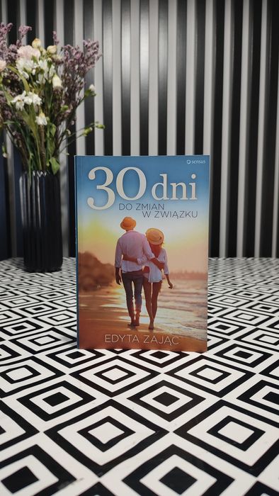 30 dni do zmian w związku Zając Edyta książka