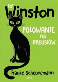 Kot Winston. Polowanie na rabusiów - Frauke Scheunemann, Agata Janisz