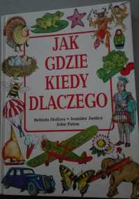 Książka Jak, gdzie, kiedy, dlaczego