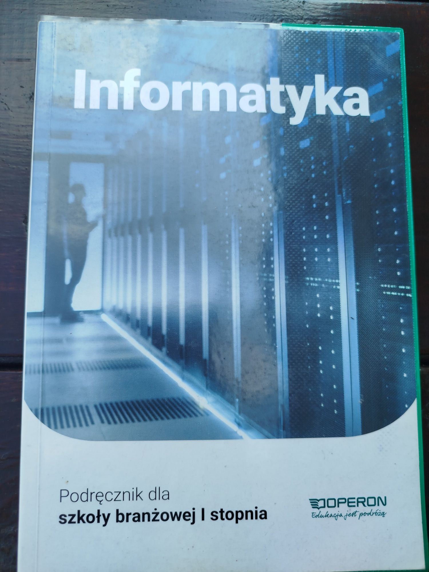 Informatyka podręcznik do szkoły branżowej I stopnia