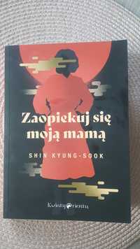 Shin Kyung-Sook "Zaopiekuj się moją mamą"