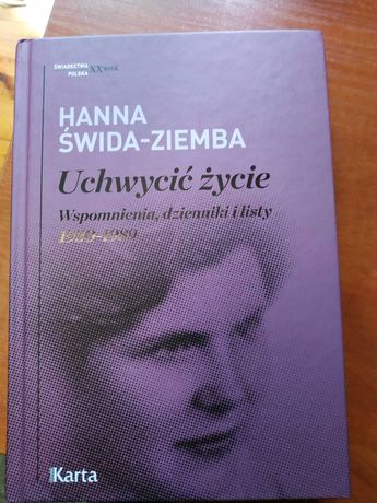 Hanna Świda-Ziemba Uchwycić życie dzienniki listy wspomnienia tw NOWA