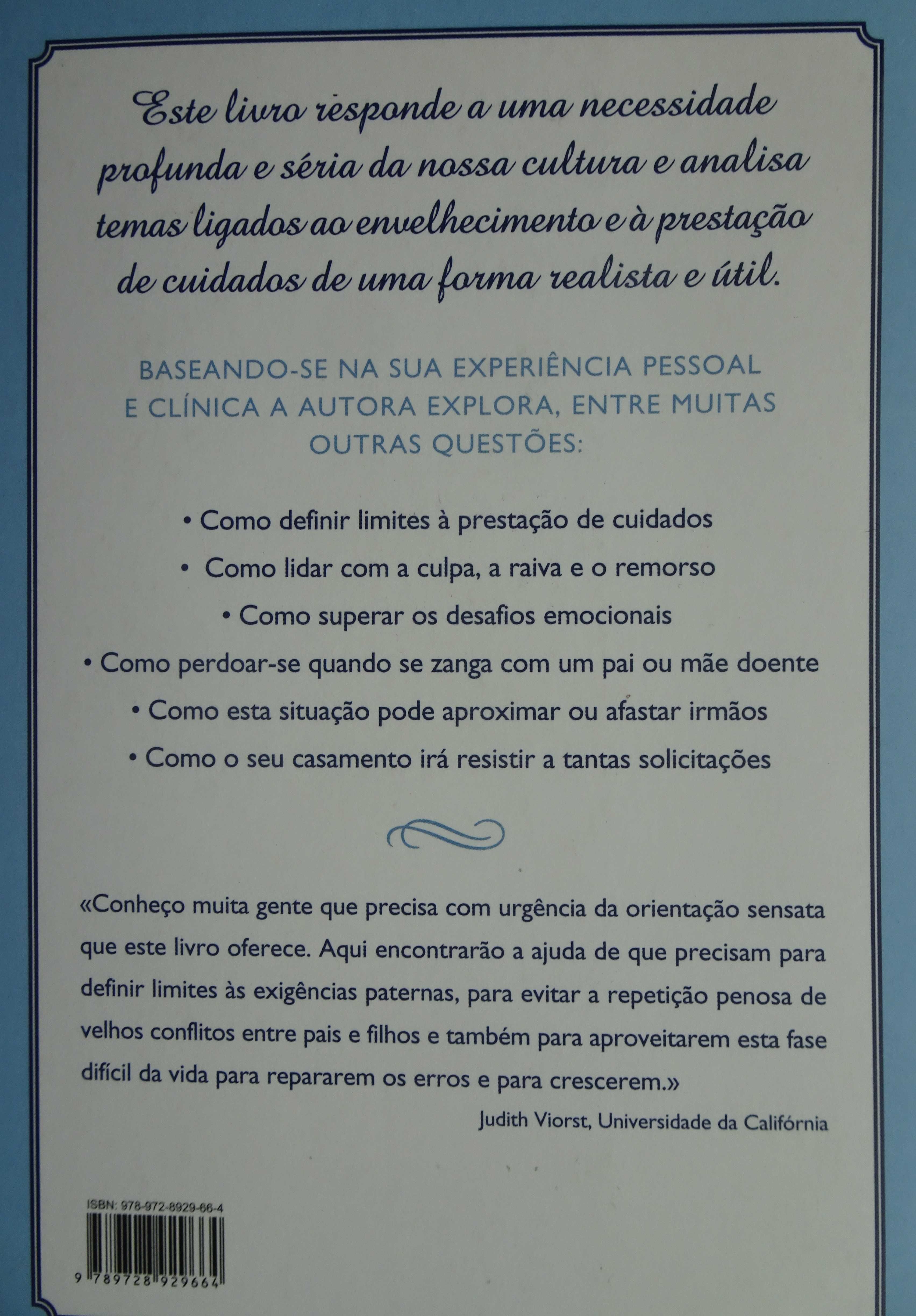 Cuidar dos Nossos Pais (Mesmo Quando Eles Não Cuidaram de Nós)