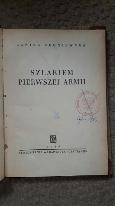 Szlakiem pierwszej armii Broniewska oraz Opole album 1963