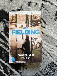 „Zawsze ktoś patrzy” - Joy Fielding (tom 2)