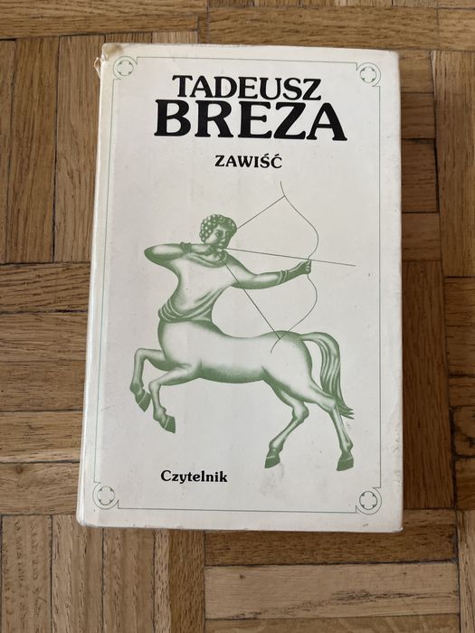 Tadeusz Breza - Zawiść