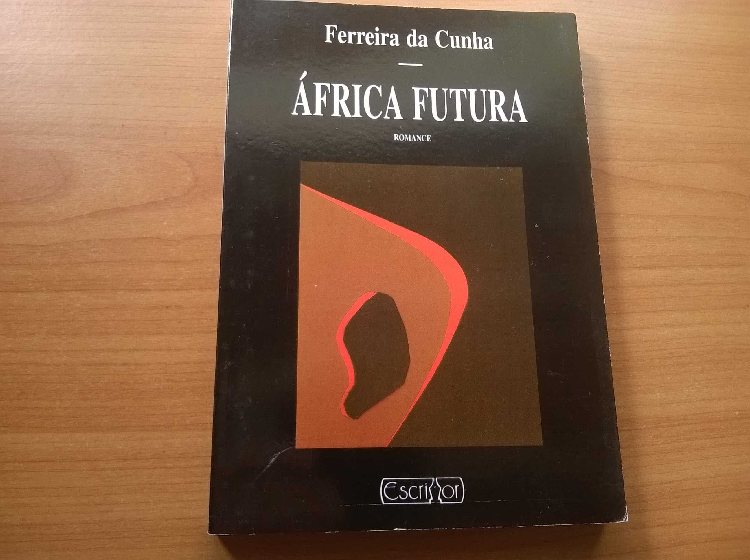 África Futura (autografado) - Ferreira da Cunha