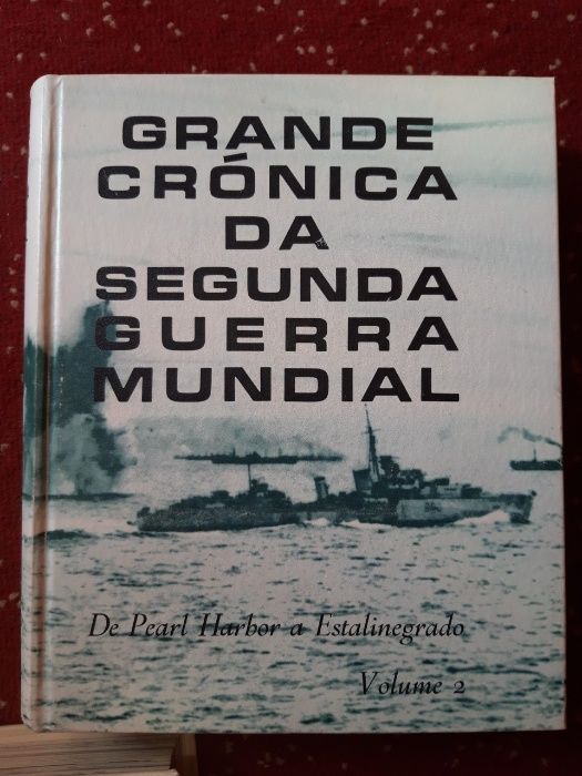 3 Livros de colecção da "Grande Crónica da Segunda Guerra Mundial"