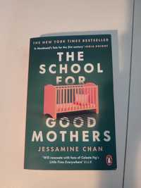 The School For Good Mothers 'A Handmaid'S