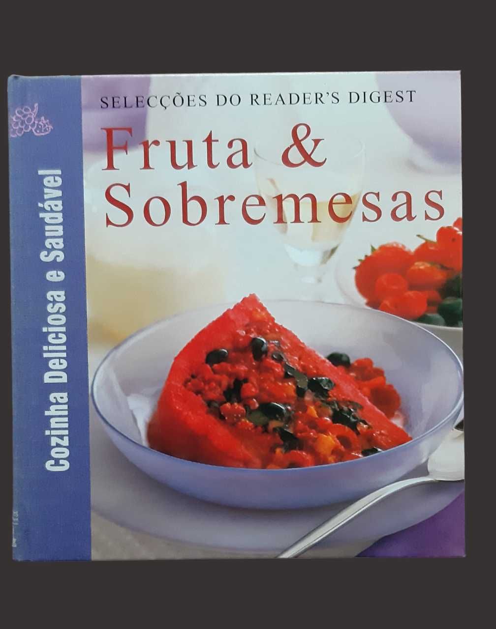 Cozinha Deliciosa e Saudável - Selecções do Reader's Digest