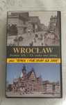 Kaseta VHS Wrocław przełom XIX i XX wieku i dzisiaj