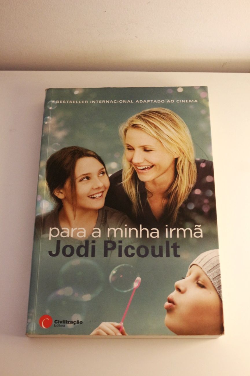 Livro "Para a Minha Irmã" de Jodi Picoult