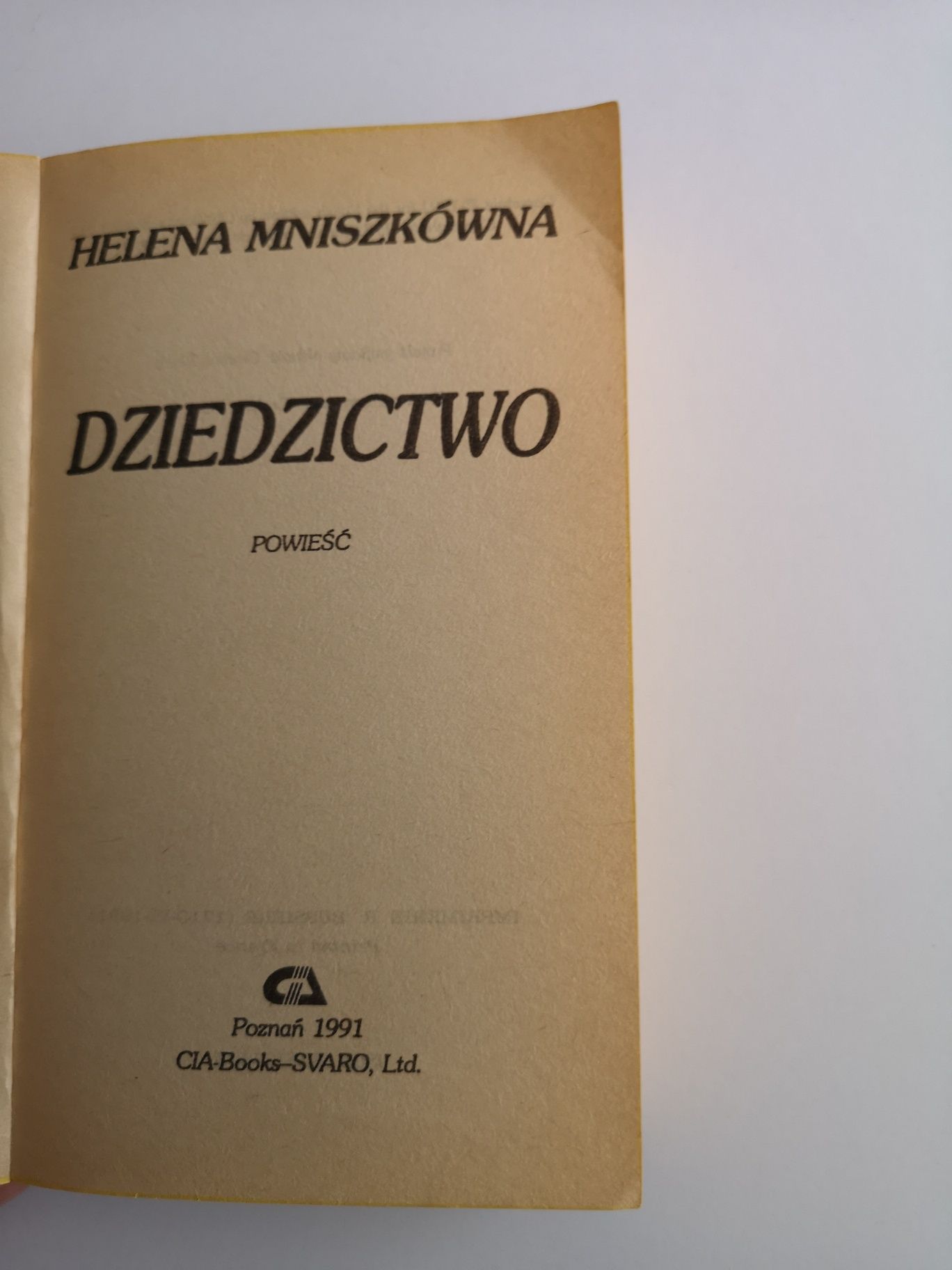 Dziedzictwo – Helena Mniszkówna