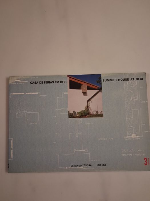 Livro de Fernando Távora- Casa de ferias em Ofir