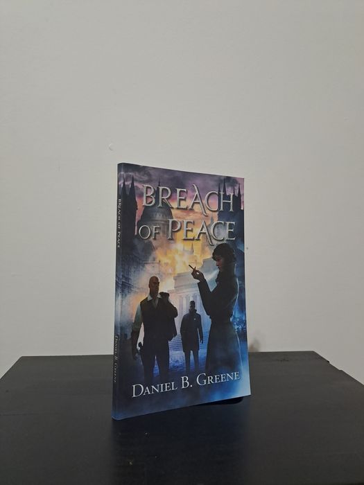 Breach of Peace - Daniel B Greene