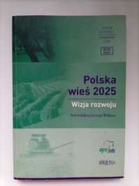NOWA Polska wieś 2025 wizja rozwoju