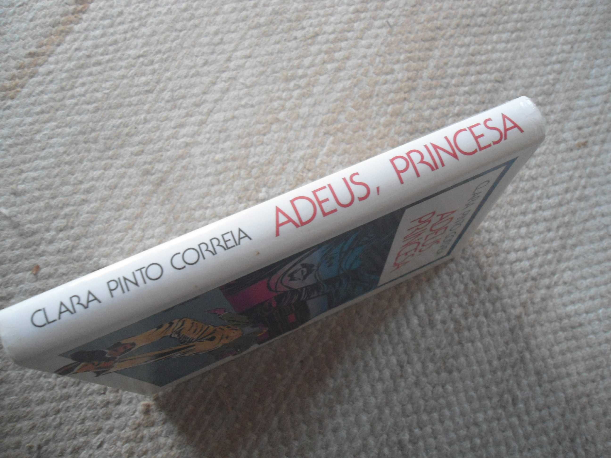 Adeus Princesa por Clara Pinto Correia