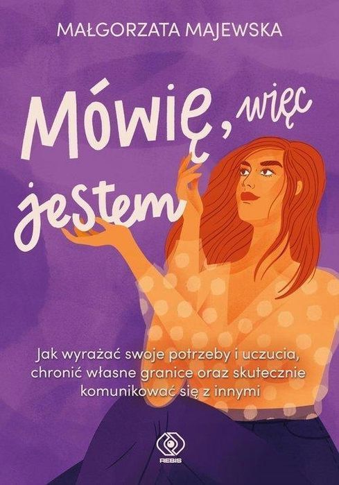 Mówię, Więc Jestem, Majewska Małgorzata 84018A00208Ks
