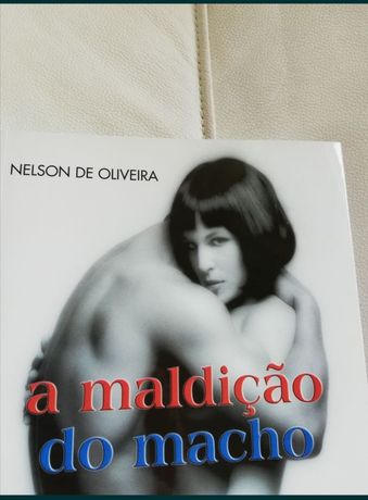 Livro NOVO de Nelson De Oliveira - A maldição do macho