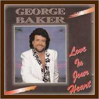 CD / George Baker - Love In Your Heart