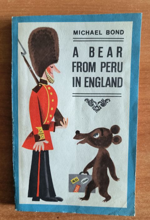 A bear from Peru M. Bond Miś Paddington po angielsku