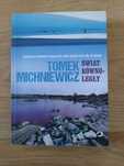 Zbiór reportaży Tomek Michniewicz - Świat równoległy AUTOGRAF