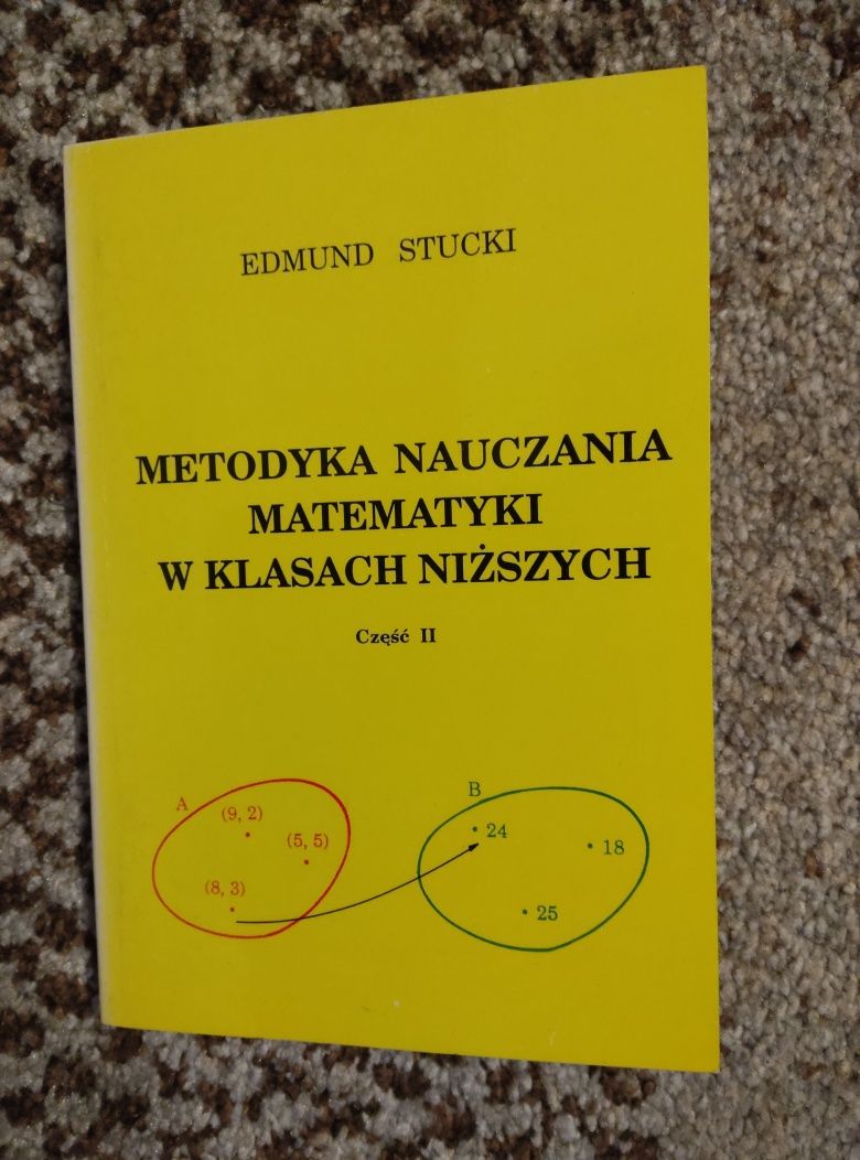 Metodyka nauczania matematyki w klasach niższych część 2