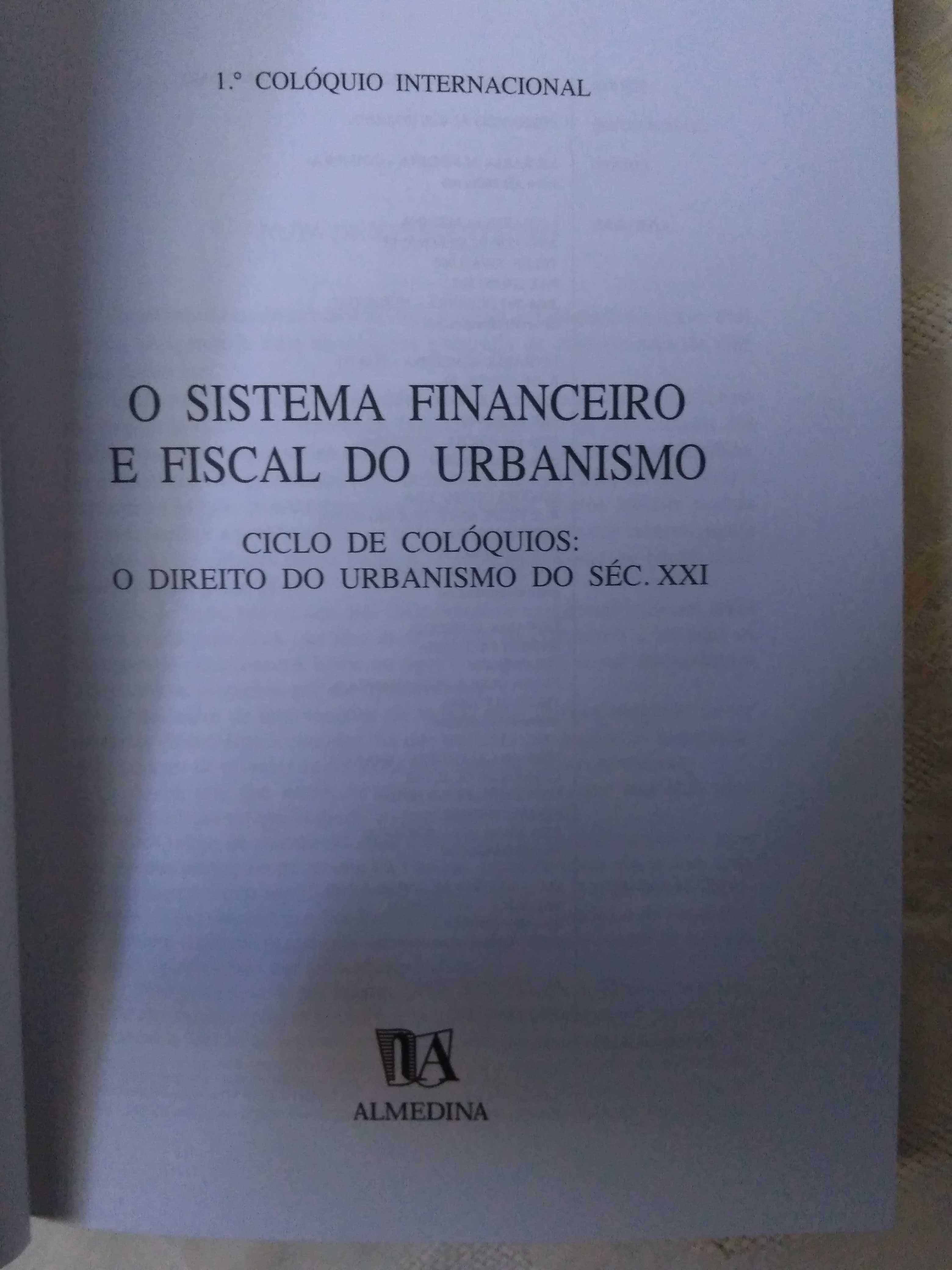 O Sistema Financeiro e Fiscal do Urbanismo, livro como novo