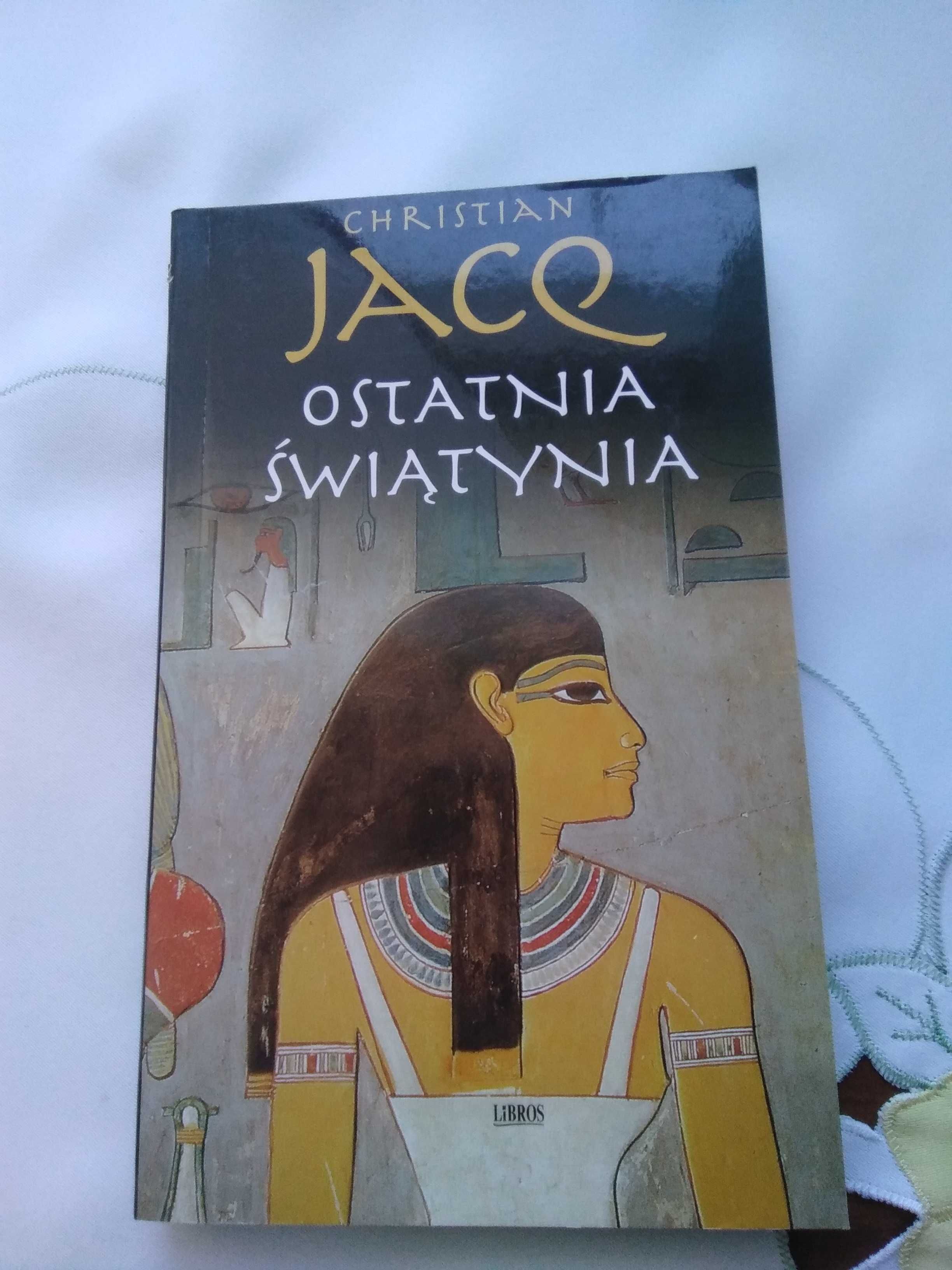 Ostatnia świątynia Christian Jacq