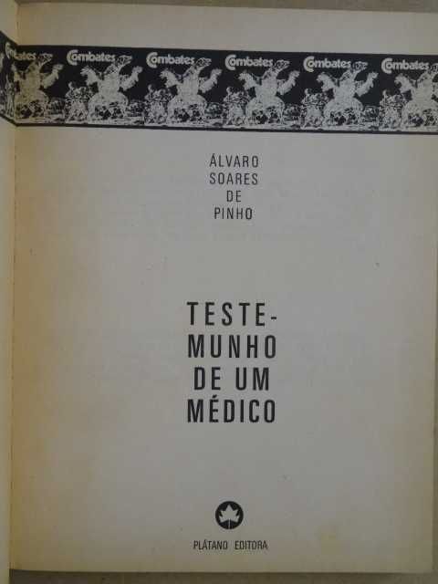 Testemunho de um Médico de Álvaro Soares Pinho