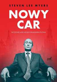 Nowy Car, Steven Lee Myers, Maciej Potulny