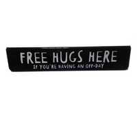 Podstawka czarna - "Free Hugs Here"
