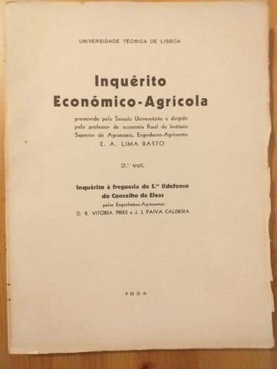 Inquérito económico - agrícola /Universidade técnica de Lisboa/ 4 vol.