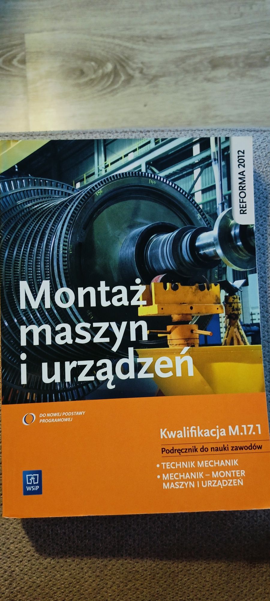 Montaż maszyn i urządzeń WSiP