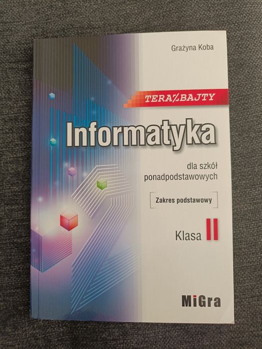 Informatyka dla szkół ponadpodstawowych klasa II