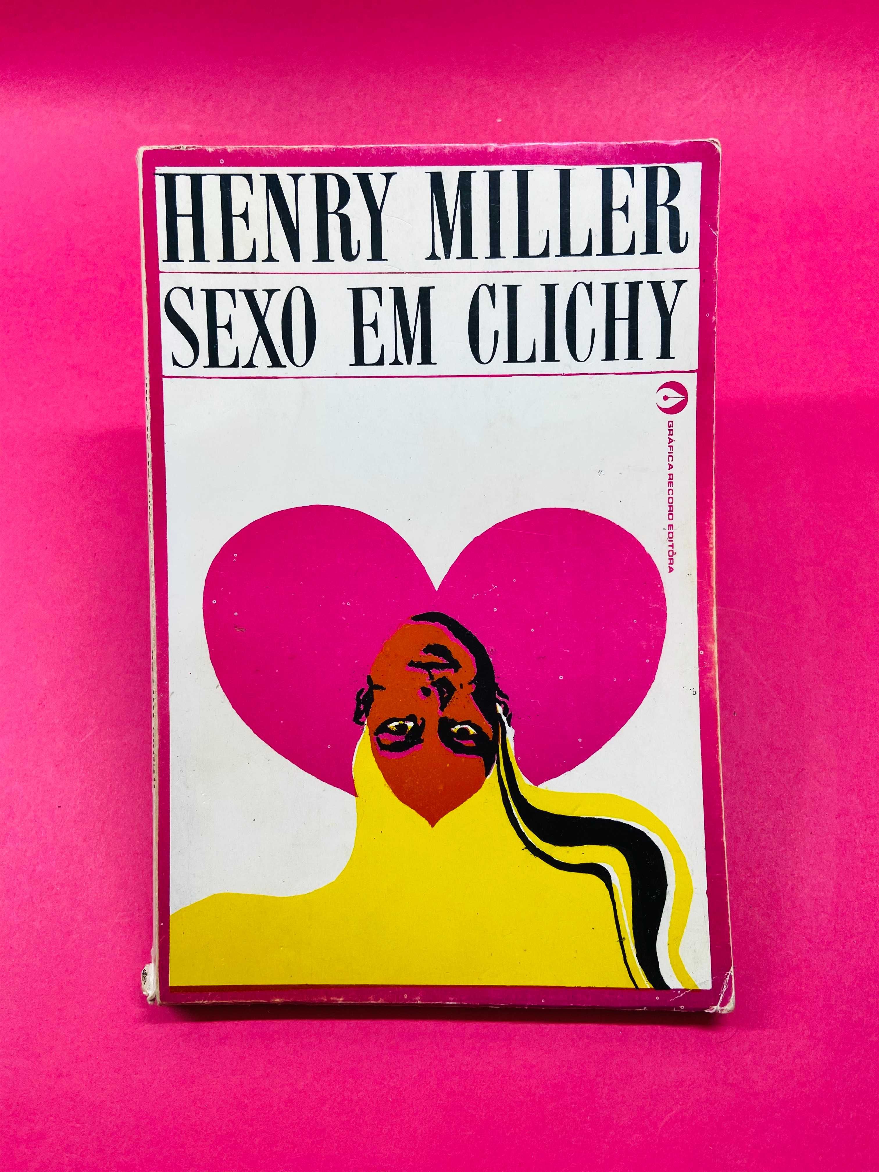 Sexo em Clichy - Henry Miller