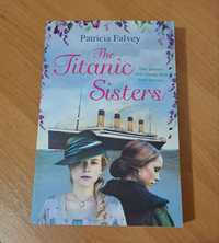 The Titanic Sisters. Історичний роман для жінок англійською мовою