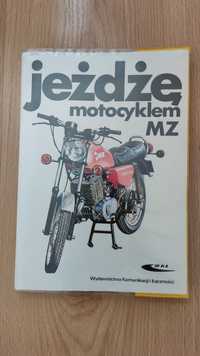 Książka "Jeżdżę motocyklem MZ"
