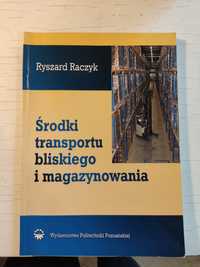 Środki transportu bliskiego i magazynowania Raczyk